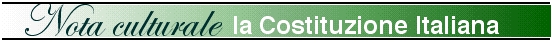 Nota culturale - la Costituzione Italiana