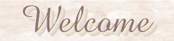 Welcome