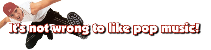 It's not wrong to like pop music! (I'm sure JC agrees.)