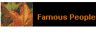 Famous People