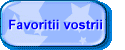 Favoritii vostrii