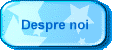 Despre noi
