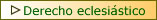 Derecho eclesi�stico