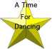 [Time for Dancing]