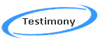 Testimony
