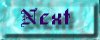NEXT