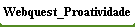Webquest_Proatividade