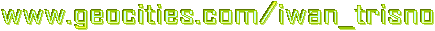 www.geocities.com/iwan_trisno