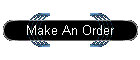 Make An Order