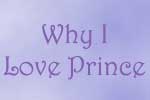 Why I Love Prince