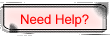 Need Help?