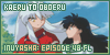 "Kaeru to Oboeru"- The "InuYasha" episode 48 Official Fanlisting