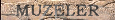 M�zeler