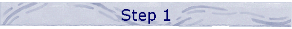 Step 1