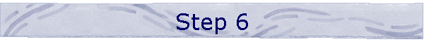 Step 6