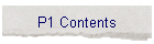 P1 Contents
