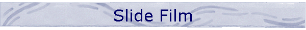 Slide Film