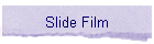 Slide Film