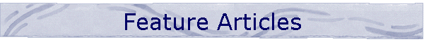 Feature Articles