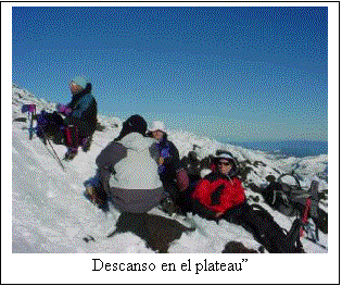 Cuadro de texto:  
Descanso en el plateau�
