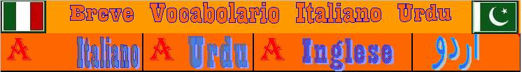 Breve Vocabolario italiano urdu inglese