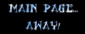 Main Page AWAY!