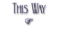 this way