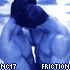 The offical fanlistings for NC-17 slash - Friction