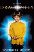Check out the Dragonfly website with cool audio dirsectly from Jacobs Charactor in the film!