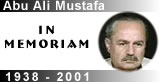 In memoriam - Abu Ali Mustafa (1938 - 2001)