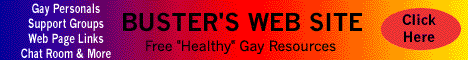 Click to go to Buster's Web Site for a variety of resources, links etc....
