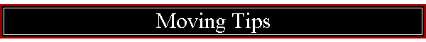 Moving Tips