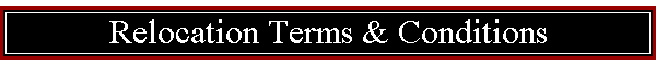 Relocation Terms & Conditions