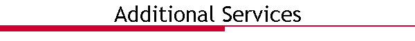 Additional Services