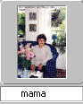 mama_s.gif (3067 bytes)