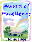 Sandy's Home Page-Award of Excellence (Image-�1998 Sandy's Home Page)