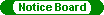 Notic Board