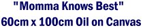 mommaknows.jpg (4514 bytes)