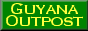 Guyana Outpost: Wayne's Guyana
Page