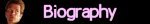 biography