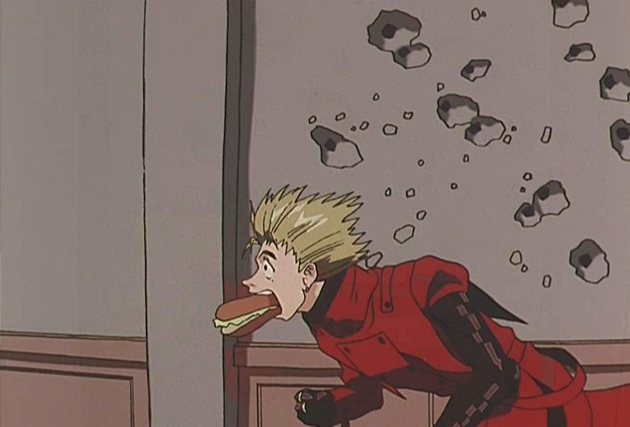 Attaboy, Vash! Some people will do anything for food!