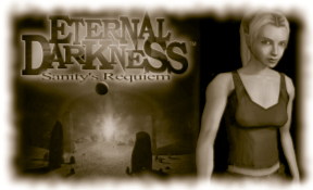 Eternal Darkness: Sanity's Requiem
