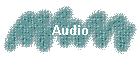 Audio