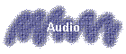 Audio