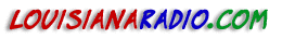 LouisianaRadio.com - All Louisiana Music, All The Time.