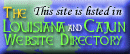This web site is listed in The Louisiana and Cajun Website Directory.