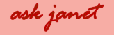 ask janet