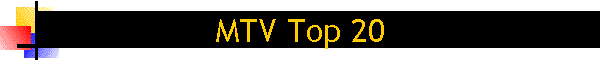 MTV Top 20