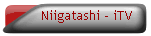 Niigatashi - iTV