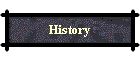 History